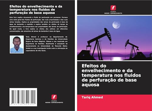 Efeitos do envelhecimento e da temperatura nos fluidos de perfuração de base aquosa von Edições Nosso Conhecimento