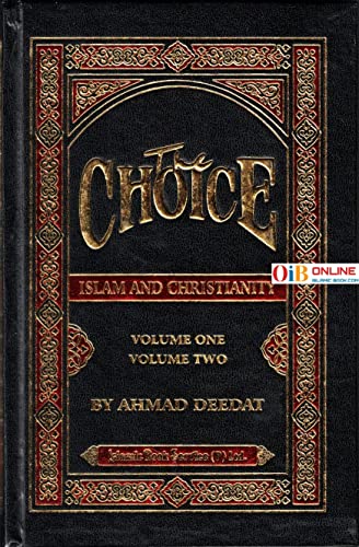 The Choice: Islam and Christianity von Islamic Book Service