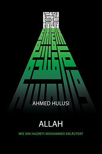 ALLAH (Wie Ihn Hazreti Mohammed Erläutert) von Allah