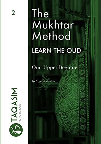 The Mukhtar Method - Oud Upper Beginner von Lulu
