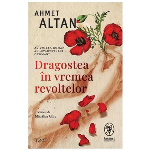 Dragoste In Vremea Revoltelor von Trei