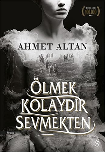 Ölmek Kolaydir Sevmekten