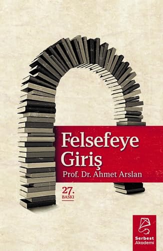 Felsefeye Giriş von Serbest Akademi