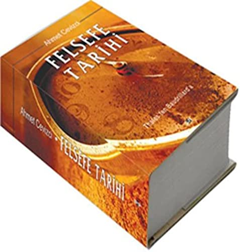 Felsefe Tarihi (Ciltli): Thales'ten Baudrillard'a
