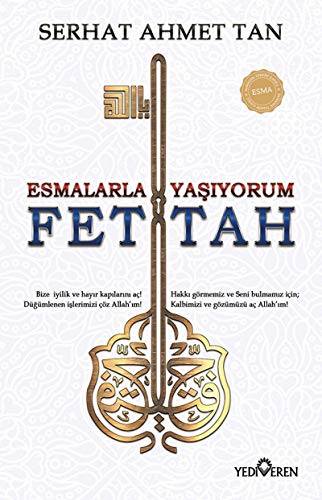 Fettah - Esmalarla Yasiyorum von Yediveren Yayınları