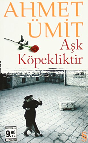 Aşk Köpekliktir (Cep Boy)