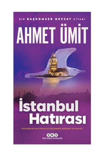 İstanbul Hatırası: Bir Başkomser Nevzat Kitabı İstanbul Hatırası: Bir Başkomser Nevzat Kitabı von Yapı Kredi Yayınları
