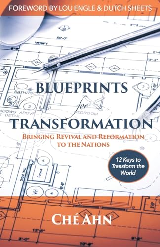 Blueprints for Transformation: Bringing Revival and Reformation to the Nations von Servant Leader Publishing