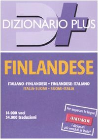 Dizionario finlandese. Italiano-finlandese, finlandese-italiano (Dizionari plus) von Vallardi A.