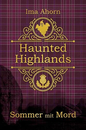 Sommer mit Mord (Haunted Highlands)