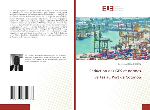 Réduction des GES et normes vertes au Port de Cotonou von Éditions universitaires européennes