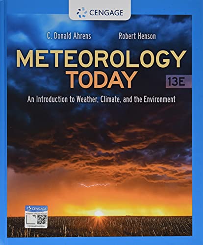 Meteorology Today: An Introduction to Weather, Climate, and the Environment (Mindtap Course List)