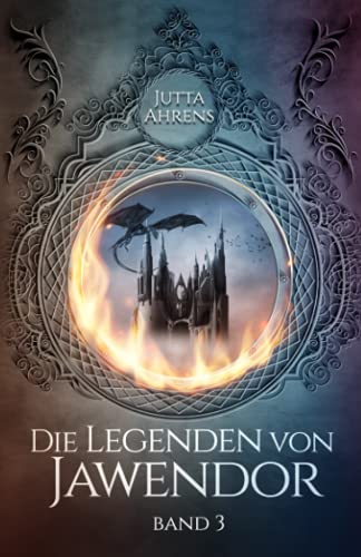 Die Legenden von Jawendor: Band 3