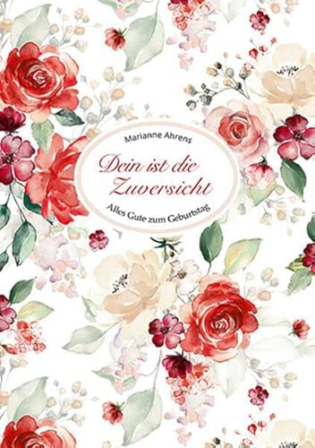 Dein ist die Zuversicht: Alles Gute zum Geburtstag (Fundus-Reihe)