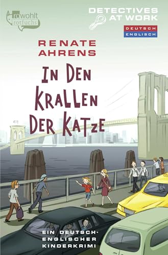 In den Krallen der Katze: Ein deutsch-englischer Kinderkrimi von FISCHERVERLAGE