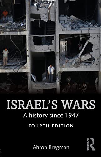 Israel's Wars: A History Since 1947 (Warfare and History) von Routledge