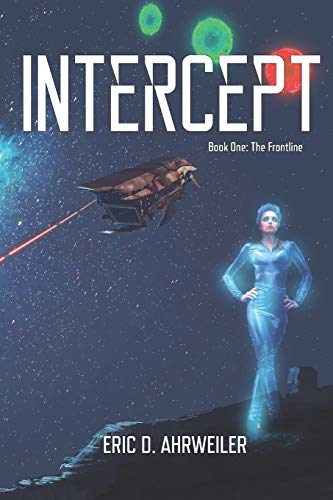Intercept: Book One, The Frontline