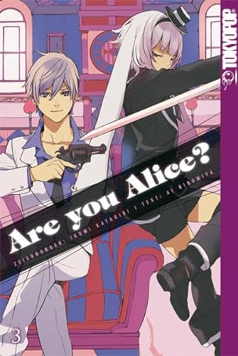 Are you Alice? 03 von TOKYOPOP GmbH
