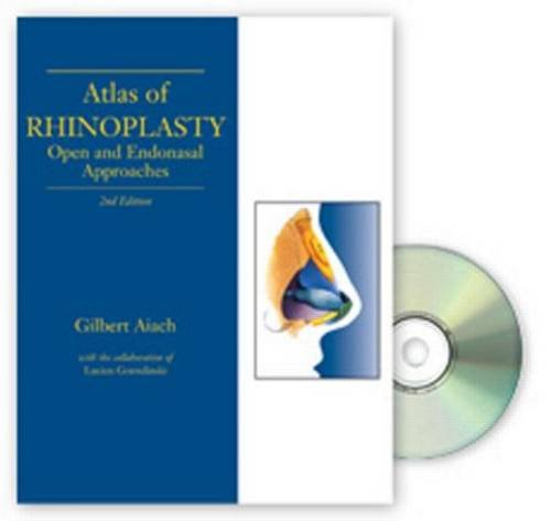 Atlas of Rhinoplasty: Open and Endonasal Approaches