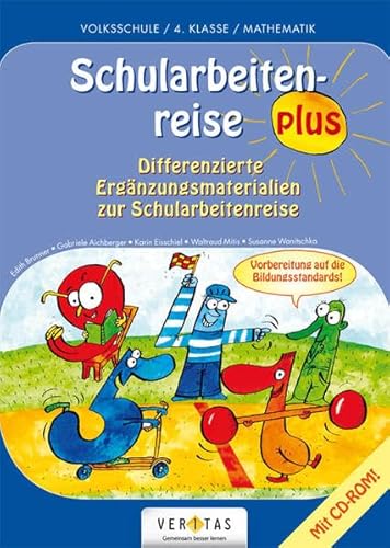 Schularbeitenreise plus: Differenzierte Ergänzungs-Lehrermaterialien zur Schularbeitenreise (Zahlenreise)
