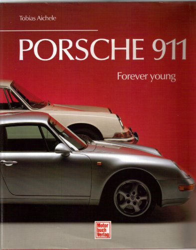 Porsche 911: Forever young