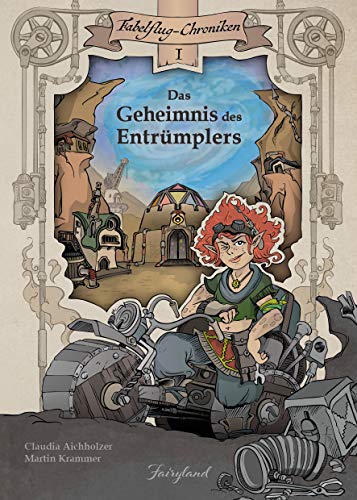 Das Geheimnis des Entrümplers (Fabelflug-Chroniken)