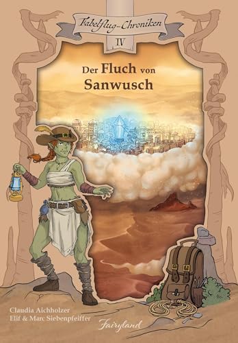 Der Fluch von Sanwusch (Fabelflug-Chroniken)