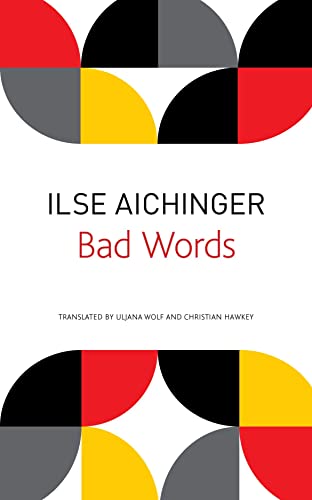 Bad Words: Selected Short Prose (The Seagull Library of German Literature) von Seagull Books London Ltd