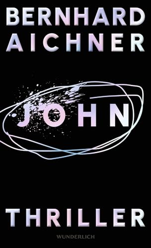 John: Thriller John: Thriller von Wunderlich