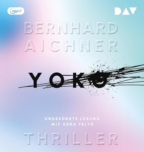 Yoko: Ungekürzte Lesung mit Vera Teltz (1 mp3-CD) (Die Rache-Reihe)
