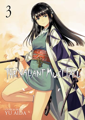 The Valiant Must Fall Vol. 3