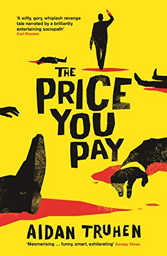 The Price You Pay: Aidan Truhen