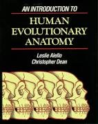 An Introduction to Human Evolutionary Anatomy von Academic Press