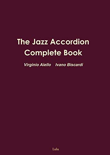 The Jazz Accordion Complete Book