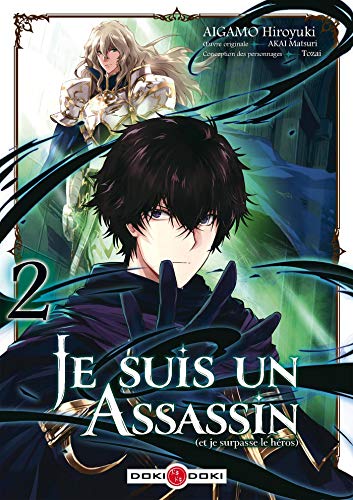Je suis un assassin (et je surpasse le héros) - vol. 02