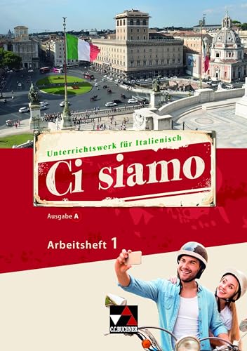 Ci siamo! A / Ci siamo A AH 1: Italienisch für Spätbeginner (Ci siamo! A: Italienisch für Spätbeginner)