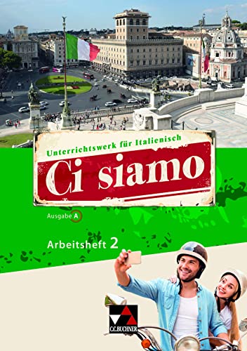 Ci siamo! A / Ci siamo A AH 2: Italienisch für Spätbeginner (Ci siamo! A: Italienisch für Spätbeginner)