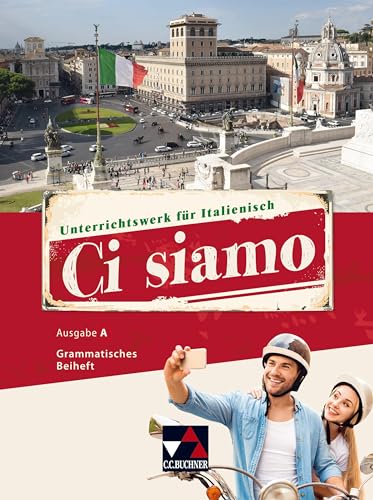 Ci siamo! A / Ci siamo A GB: Italienisch für Spätbeginner (Ci siamo! A: Italienisch für Spätbeginner)