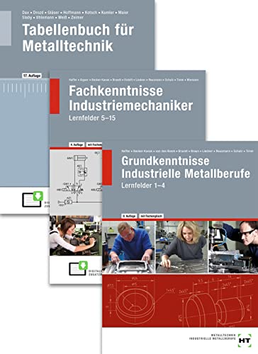 Paketangebot Der Industriemechaniker: Lernfelder 1-15 + Tabellenbuch