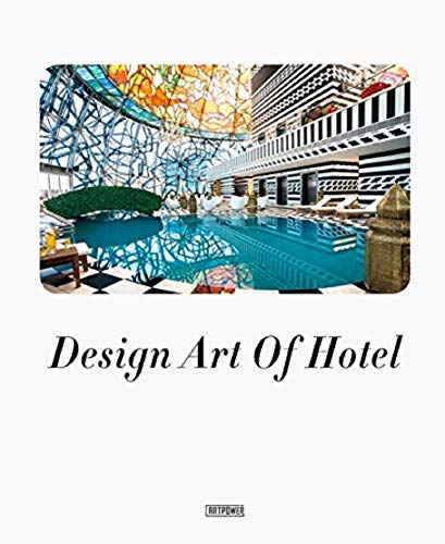 Design Art of Hotel von Acc Art Books