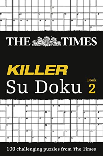 The Times Killer Su Doku Book 2 (Bk. 2): Bk. 2: 100 challenging puzzles from The Times (The Times Su Doku) von HarperCollins UK