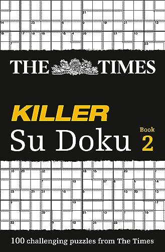 The Times Killer Su Doku Book 2 (Bk. 2): Bk. 2: 100 challenging puzzles from The Times (The Times Su Doku)