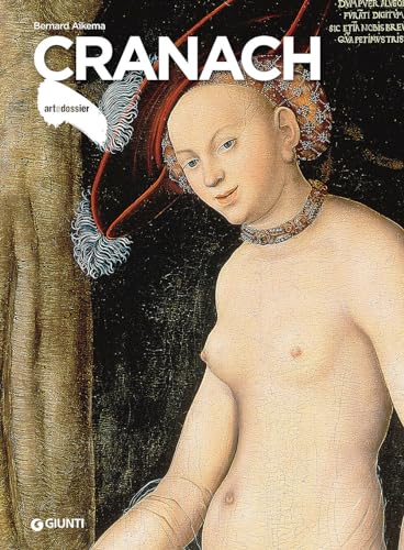 Cranach (Dossier d'art, Band 271) von Giunti Editore