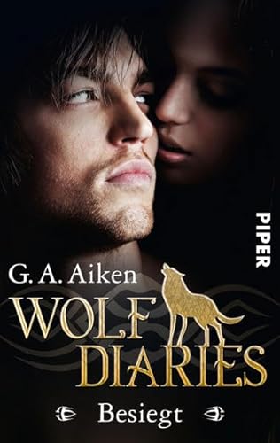 Besiegt: Wolf Diaries 2