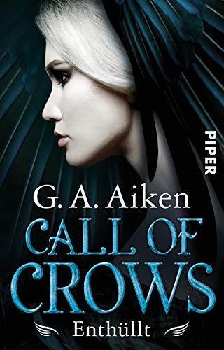 Call of Crows - Enthüllt (Call of Crows 3): Roman