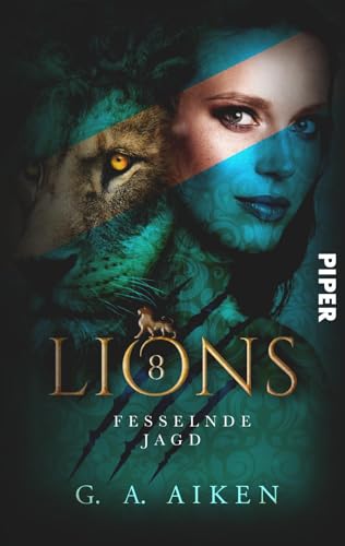 Lions – Fesselnde Jagd (Lions 8): Roman von Piper Wundervoll
