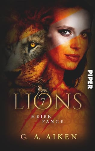 Lions – Heiße Fänge (Lions 7) von Piper Wundervoll