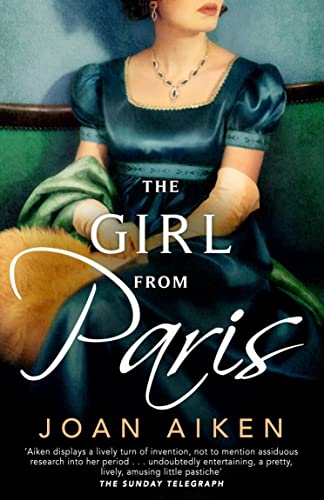 The Girl from Paris (The Paget Family Saga, 3)