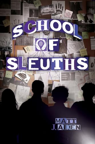 School of Sleuths von Booklogix