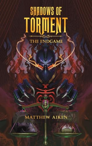 Shadows of Torment: The Endgame von Austin Macauley Publishers